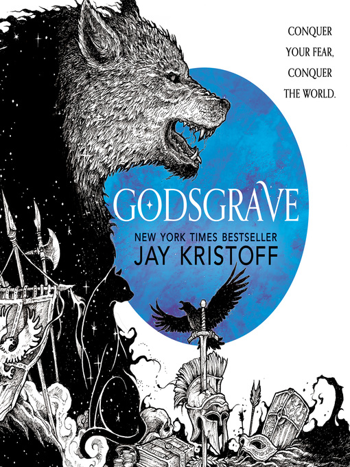 Title details for Godsgrave by Jay Kristoff - Available